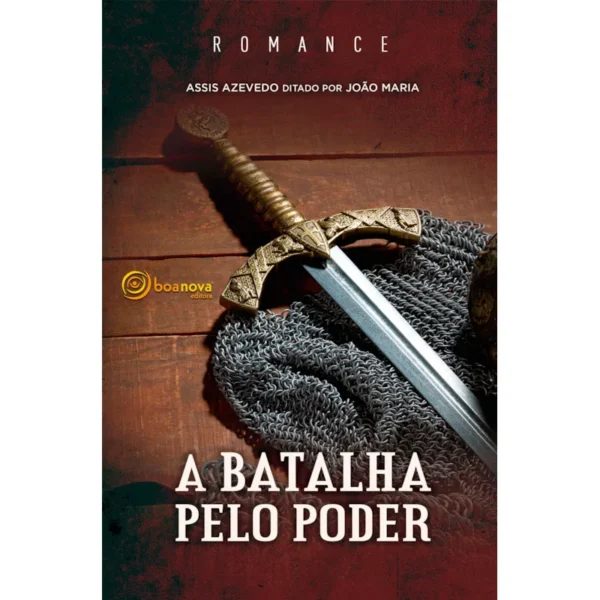 Batalha Pelo Poder, A