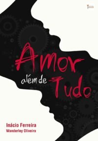 Amor Além de Tudo