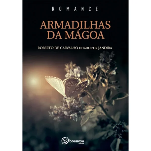 Armadilhas da Mágoa