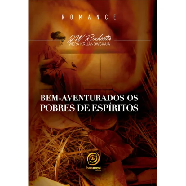Bem-Aventurados os Pobres de Espírito
