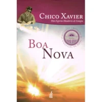 Boa Nova - Novo Projeto - Coleção Humberto de Campos e Irmão X