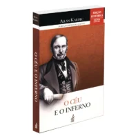 Céu e o Inferno, O  - Edição Histórica FEB