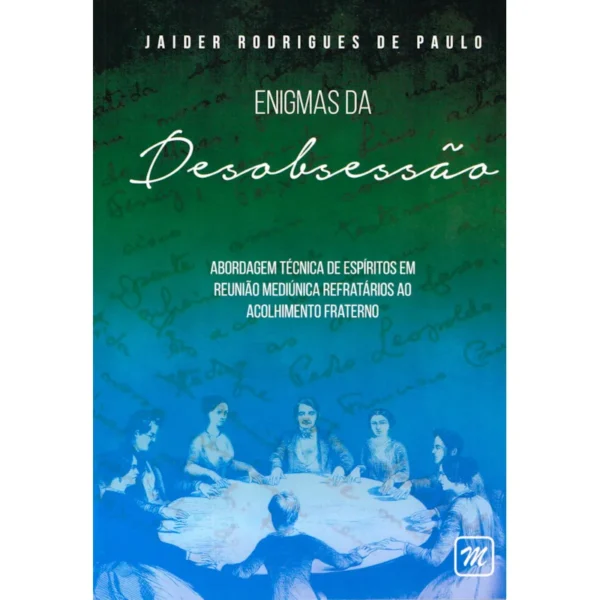 Enigmas da Desobsessão