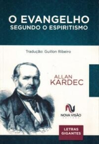 Evangelho Segundo o Espiritismo, O - Letras Gigantes