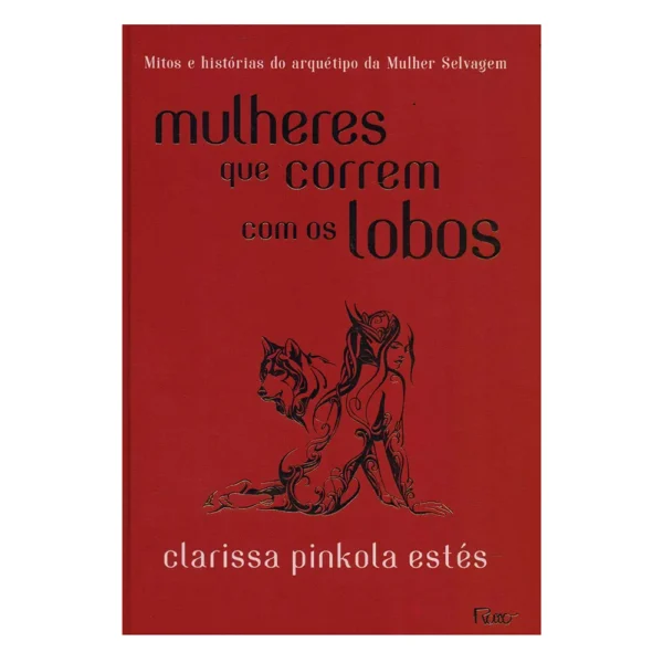 Mulheres que Correm Com os Lobos