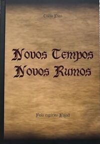Novos Tempos Novos Rumos