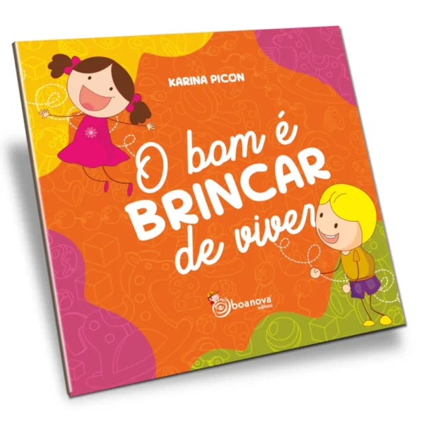 Bom é Brincar de Viver, O - Image 2