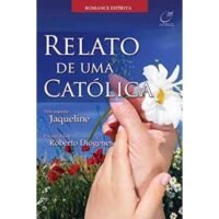 Relato de Uma Católica