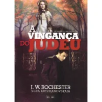Vingança do Judeu, A
