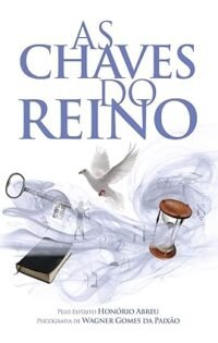 Chaves do Reino, As