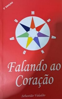 Umbanda - Falando ao Coração