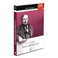 Livro dos Médiuns, O - Edição Histórica