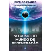 No Rumo do Mundo de Regeneração