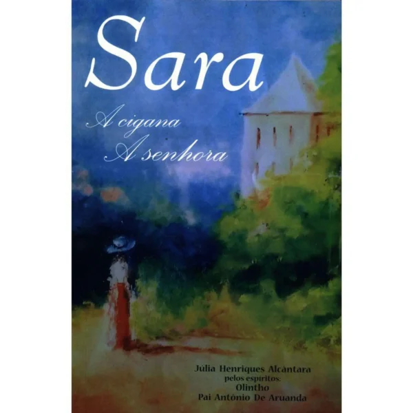 Sara - A Cigana A Senhora