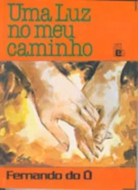 Uma Luz no Meu Caminho