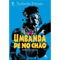Umbanda Pé no Chão - Estudos de Umbanda