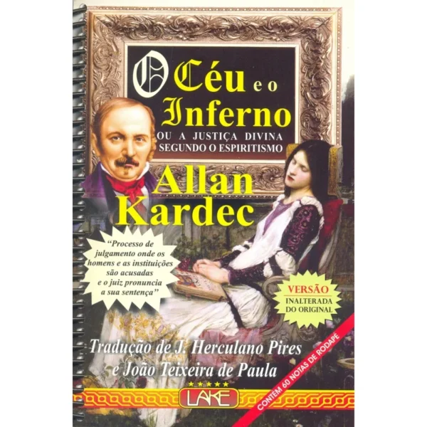 Céu e o Inferno , O - Normal - Luxo Espiral