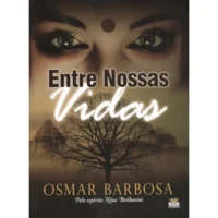 Entre Nossas Vidas