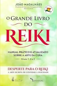 Grande livro do Reiki, O