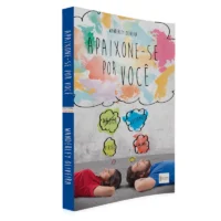Apaixone se por você