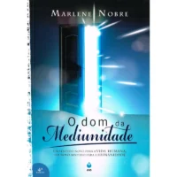 Dom da Mediunidade, O
