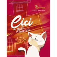 Cici, a Gata sem Teto