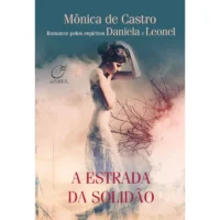 Estrada da Solidão ,A