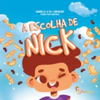 Escolha de Nick, A