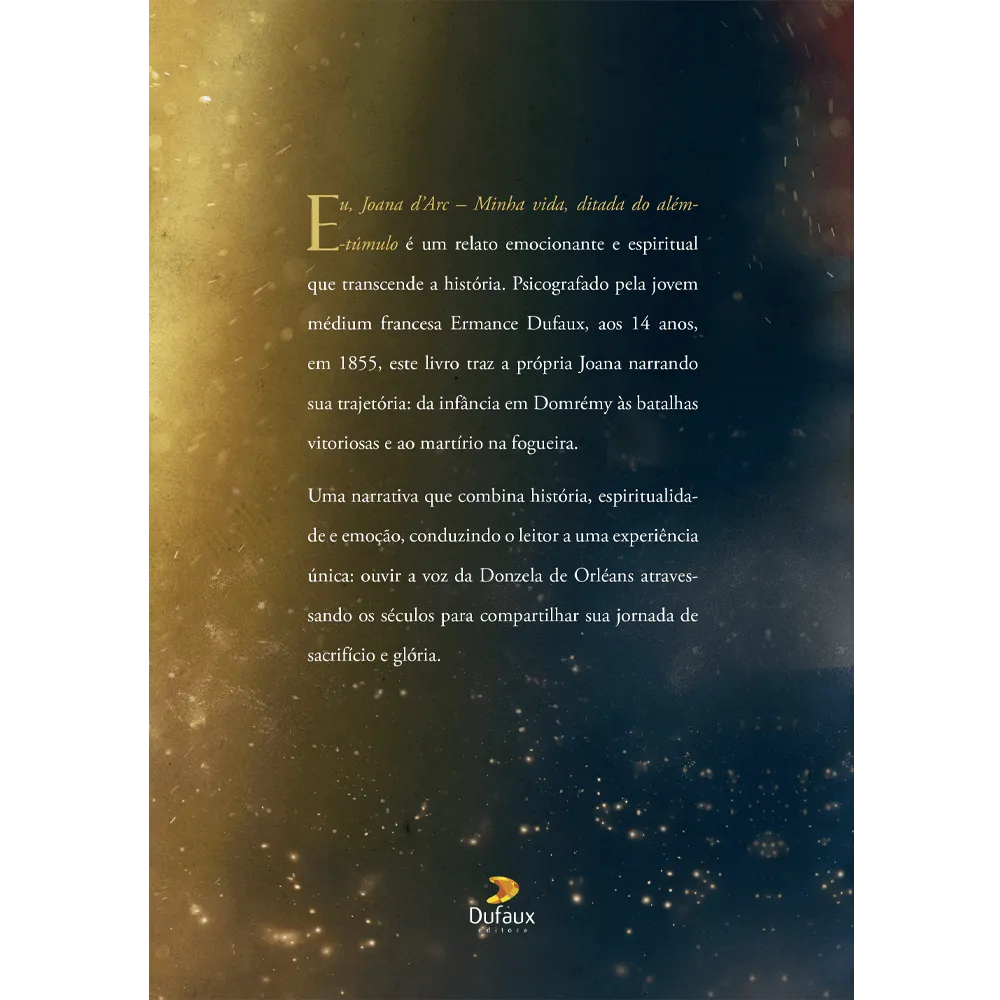 Eu, Joana D'arc Minha Vida, Ditada do Além Túmulo - Imagem 3