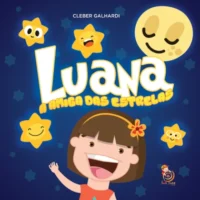 Luana, a Amiga das Estrelas