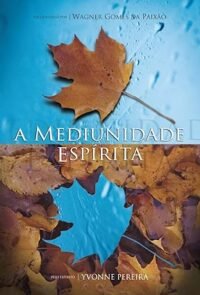 Mediunidade Espírita