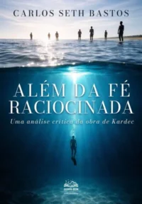 Além da Fé Raciocinada