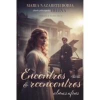 Encontros e Reencontros