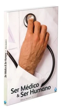 Ser Medico e Ser Humano
