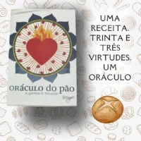 Oráculo do Pão Alquimia e Milagre