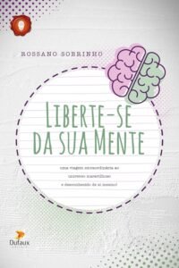 Liberte-se da sua mente