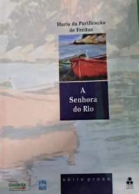 Senhora do Rio, A