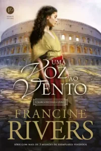 Uma Voz ao Vento - Livro 1