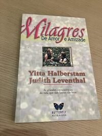 Milagres de Amor e Amizade