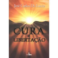 Cura e Libertação