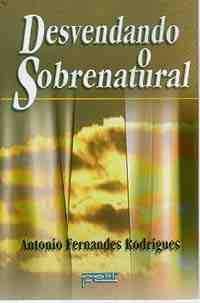 Desvendando o Sobrenatural