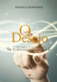 Desejo, O