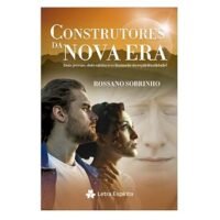 Construtores Da Nova Era