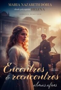 ENCONTROS E REENCONTROS: ALMAS AFINS