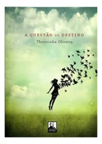 Questão Do Destino, A