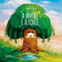 Árvore e a Fonte A - Coleção Boa Nova
