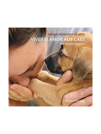 Viver o Amor aos Cães